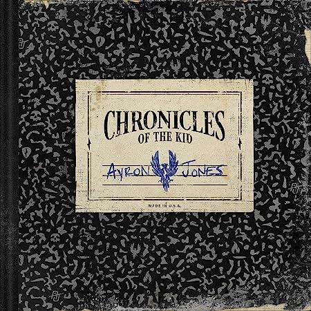 Ayron Jones: Chronicles Of The Kid