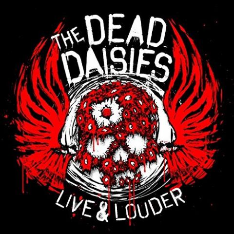 Dead Daisies: Live & Louder